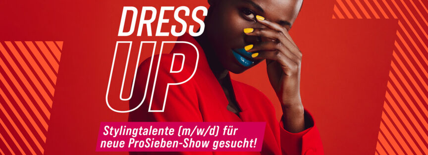 Castingshow ‘Dress Up’ für Pro7